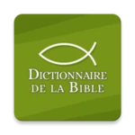 Logo of Dictionnaire de la Bible android Application 